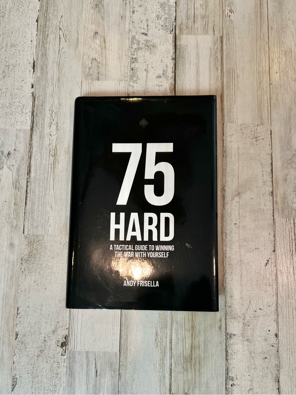 75 Hard Book by Andy Frisella